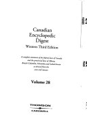 Canadian encyclopedic digest, western : a complete statement of the law of the provinces of Western Canada as derived from the cases and statutes