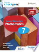 Cambridge Checkpoint Lower Secondary Mathematics Student’s Book 7, Third Edition